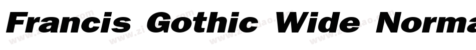 Francis Gothic Wide Normal字体转换